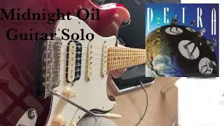 Petra 'Midnight Oil' guitar solo cover
