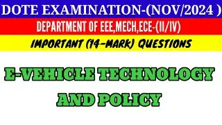 E-vehicle Technology and Policy Important Questions