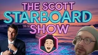 Scott Starboard Show Ep73 Ricky Berwick! Fishtank! Alex Stein!
