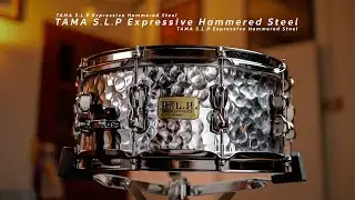 รีวิวสแนร์รุ่นใหม่ล่าสุด โคตรเท่!! | Tama S.L.P Expressive Hammered Steel