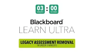 Blackboard Ultra quick tips &ndash; Legacy assessment removal