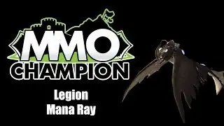 Patch 7.3 - Mana Ray