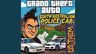 GRAND THEFT AUTO SOUTH AUSTRALIAN POLICE CAR