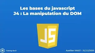 training dev JS   J4   la manipulation du DOM