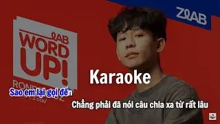 Karaoke | CHỈ L&Agrave; 1, 2 C&Acirc;U (Live at LAB WordUp!) | Ronboogz