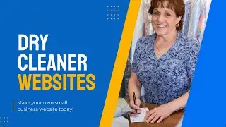 Make a Simple Website For Your Dry Cleaning Business - SUPER EASY!