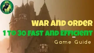 War and Order - Castle Level 1 - 30 Quickly and Efficiently