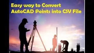 How to Convert AutoCAD Point to CSV & Excel file