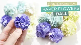 How to make Paper Flowers Ball, DIY Paper Flower
