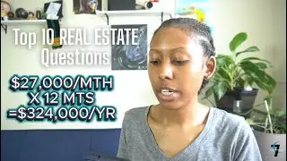ANSWERING YOUR TOP 10 REAL ESTATE QUESTIONS