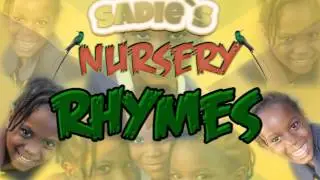 DOCTOR BIRD [ SADIE`S NURSERY RHYMES]