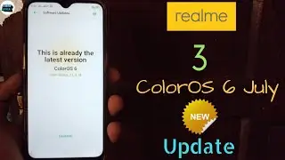 Realme 3 ColorOS 6 New July Update || Update Android Security Patch Level, bug fixed🔥