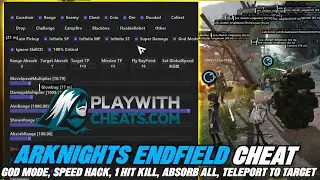 Arknights Endfield Cheats / Hacks - GOD MODE, SPEED HACK, ONE HIT KILL - ft. PlayWithCheats.com