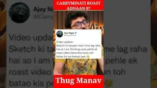 @CarryMinati&nbsp;to ROAST Adnaan 07? |&nbsp;#shorts&nbsp;| The Bhai News