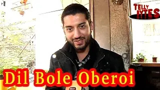 Dil Bole Oberoi ! Kunal JaiSingh's EXCLUSIVE Interview