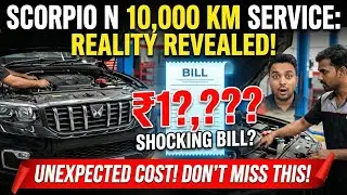Scorpio N 10,000 KM Service Reality: Itna Bill? 🤯 (Shocking Cost)