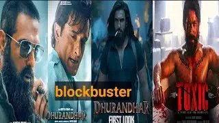 Dhurandhar part 2 VS Toxic 