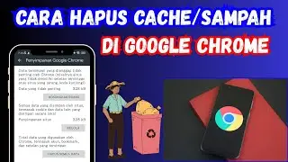 Cara Hapus Sampah di google Chrome Terbaru