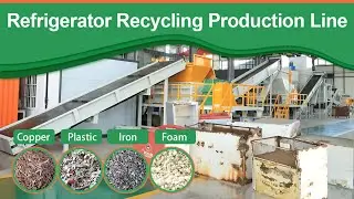 Refrigerator Recycling Line | Safe Freon Removal & 99% Metal Separation Efficiency