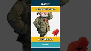 🇬🇧🇭🇺 remembrance - eml&eacute;kez&eacute;s : learn English : tanuljunk angolul : vocabulary builder