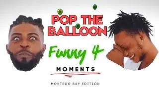 Pop The Balloon And Find Love Funny Moments 4 - Jamaican Edition