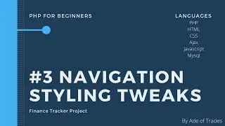 Navigation Styling Tweaks | Finance Tracker #3| PHP for Beginners | PHP Tutorial #PHPforBeginners