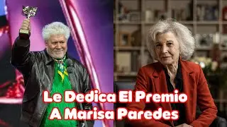 Pedro Almod&oacute;var dedica su premio Feroz a mejor Director, a Marisa Paredes