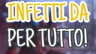 INFETTI DA PER TUTTO! -Quarantine Zone #1 (By Chop)