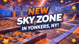 *NEW* SKY ZONE IN YONKERS, NY 