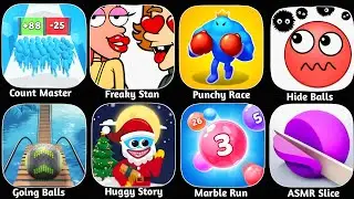 Count Master, Freaky Stan, Punchy Race 3D, Hide Ball, Going Balls, Huggy Story 