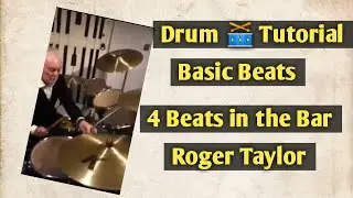 Roger Taylor - Basic Beats With 4 Beats in the Bar . ( drum Tutorial )