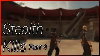Stealth Kills Part 4 | Blade & Sorcery
