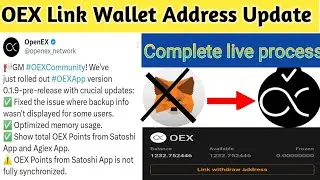 Satoshi OEX Link Wallet address live process // OEX Link Wallet Address Complete process 💯