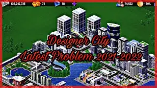 Designer City Problem 2021-2022