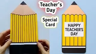 DIY Teacher&rsquo;s Day Greeting Card | Handmade Pencil Shape Card Idea | Easy Craft for School