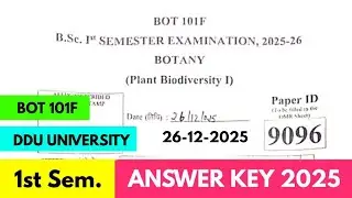 B.Sc 1st Semester Botany Answer Key 2025 | BOT 101F Answer Key 1st Semester DDU | Plant Biodiversity