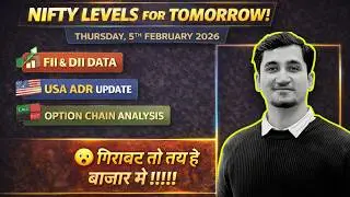 Nifty Levels for 05 February 2026 | Thursday Market Outlook | FII&ndash;DII Data, Option Chain & USA ADR