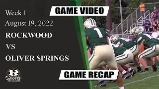RHS Tiger Football - Rockwood Vs. Oliver Springs Week 1 Game (8/19/22)