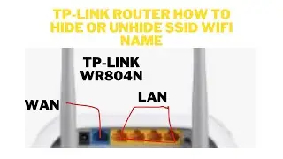 TP LINK ROUTER HOW TO HIDE OR UNHIDE SSID WIFI NAME