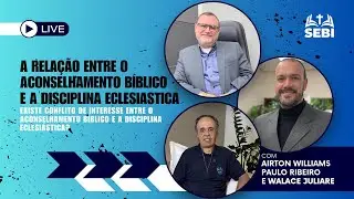 📖 A RELA&Ccedil;&Atilde;O ENTRE O ACONSELHAMENTO B&Iacute;BLICO E A DISCIPLINA ECLESI&Aacute;STICA