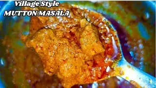 Authentic Traditional Mutton Masala Curry 😋 | Dehati Style Mutton Curry Recipe |Mutton Masala Recipe