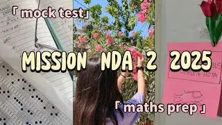 NDA 2 2025 MATHS PROGRESS 🎖️ || ONLY 45 DAYS LEFT 🔥|| life update too