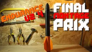 FUSEE REUTILISABLE , PRIX , FIN DU MONTAGE ET FIN DU PROGRAMME // ENDURANCE (part 3)