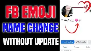 FACEBOOK HEART EMOGI NAME CHANGE | FB EMOJI NAME CHANGE | WITHOUT UPDATE 2025