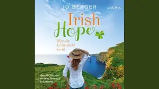 Kapitel 10: Ronan.2 - Irish Hope