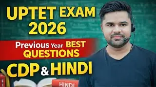 UPTET EXAM 2026 | CDP & Hindi BEST QUESTIONS | जरूर देखो | Manoj Academy