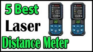 TOP 5 Best Laser Distance Meter Review 2025