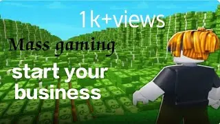 Start your business in roblox my brother played this game#long video#mass gaming