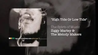 High Tide or Low Tide - Ziggy Marley & The Melody Makers | The Spirit of Music (1999)