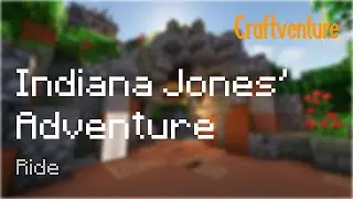 Indiana Jones' Adventure (Onride) - Craftventure 2